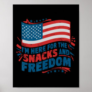 Hier für die Snacks und Freiheit Vintag 4. Juli Poster