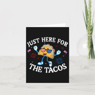 Hier für die Tacos Sungles Funny 4. Juli USA Karte