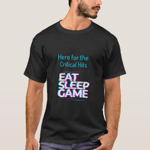 Hier für kritische Treffer zum Schlafenspiel T-Shirt