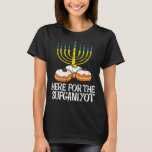 Hier für Sufganiyot Hanukkah Chanukah Pajama T-Shirt<br><div class="desc">Hier für Sufganiyot Hanukkah Chanukah Pajama</div>