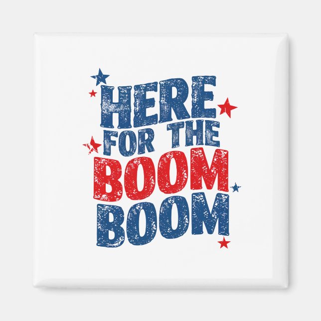 Hier für The Boom 4. Juli Patriotic Magnet (Vorne)