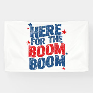 Hier für The Boom 4. Juli Patriotisch  Banner