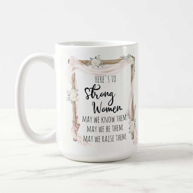 Hier ist das Strong Woman Quote Tribal Boho Kaffeetasse (Links)