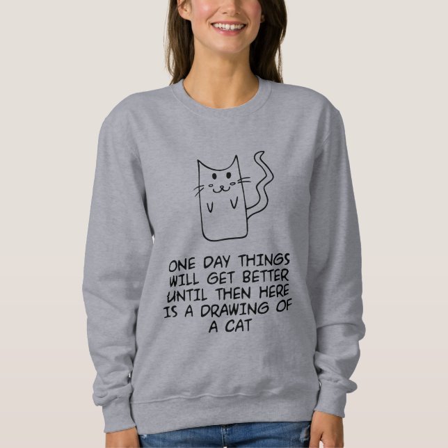Hier ist das zeichn einer Katze Sweatshirt (Vorderseite)