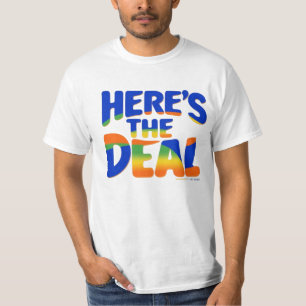 Hier ist der Deal T-Shirt