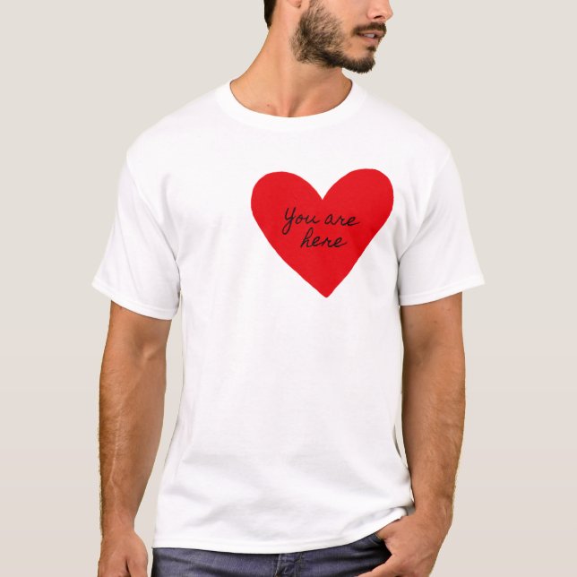 Hier ist der Valentinstag T-Shirt (Vorderseite)