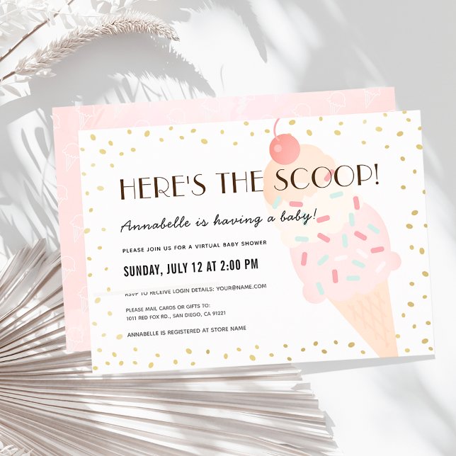 Hier ist die Scoop Ice Cream Virtual Baby Shower Einladung (Von Creator hochgeladen)
