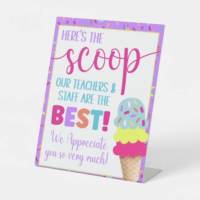 Hier ist die Scoop Teacher Appreciation Ice Cream Sockelschild (Vorderseite)