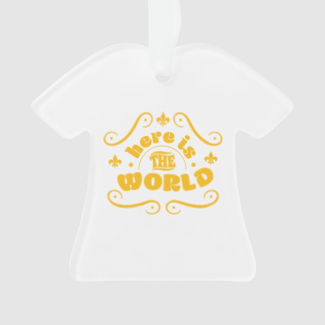 Hier ist die Welt Ornament (Vorderseite)