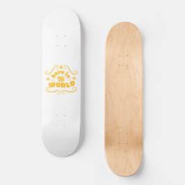 Hier ist die Welt Skateboard