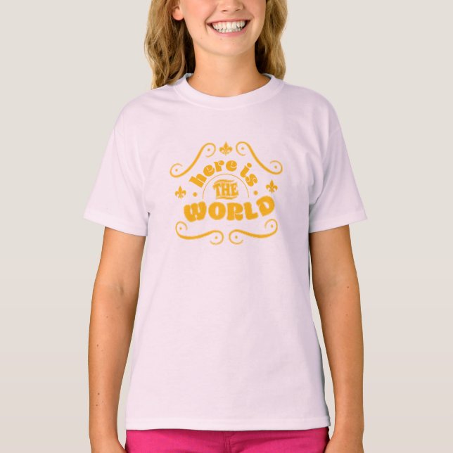 Hier ist die Welt T-Shirt (Vorderseite)