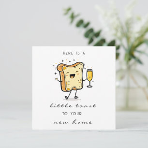 Hier ist ein kleiner Toast zu Ihrer neuen Zuhause Feiertagskarte