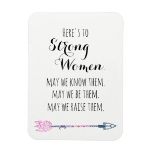 Hier ist ein starkes Frauen Zitat Stammespfeil Fli Magnet
