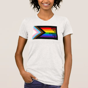 Hier ist jeder Willkommen (Progress Pride) Flagge T-Shirt
