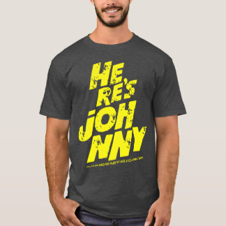 Hier ist Johnny Musik DJ Tanz Rock cool Johnny lus T-Shirt