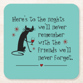 Hier ist zum Nights Friends Wine Toast Rechteckiger Pappuntersetzer