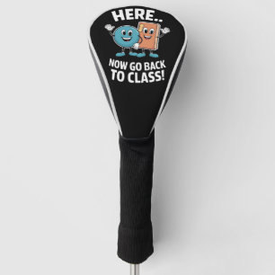 Hier Jetzt Zurück in den Unterricht Schulkrankensc Golf Headcover