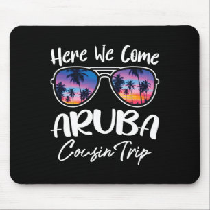 Hier kommen wir Aru Strandliebhaber Cousin-Trip So Mousepad
