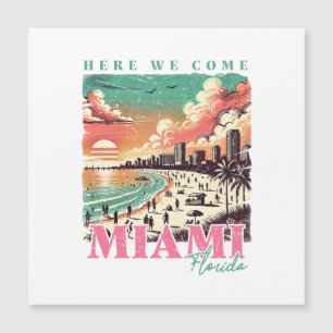 Hier kommen wir Miami Florida – Vintage Miami Beac Magnetkarte