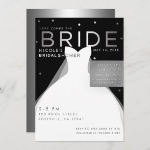 Hier kommt BRIDE Black Silver White Brautparty Einladung