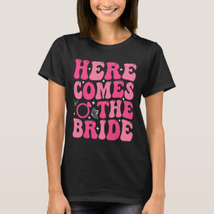 Hier kommt das Brautparty Hochzeit Bachelore T-Shirt