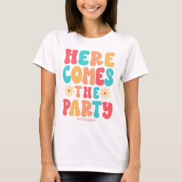 Hier kommt das Party Groovy Retro Custom T - Shirt
