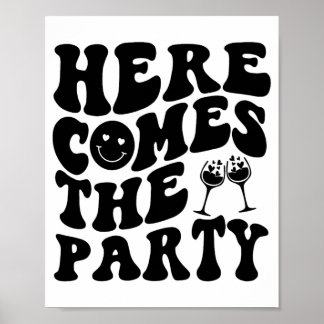 Hier kommt das Party Retro Groovy Bachelorett Poster