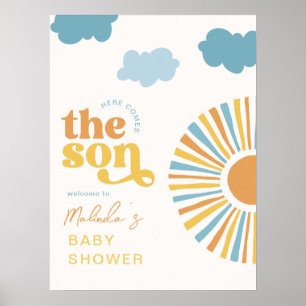 Hier kommt das Son Welcome Sign-Zeichen Poster