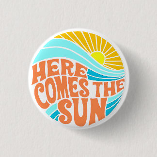 Hier kommt das Sun T-Shirt, Retro Style, Hippie St Button