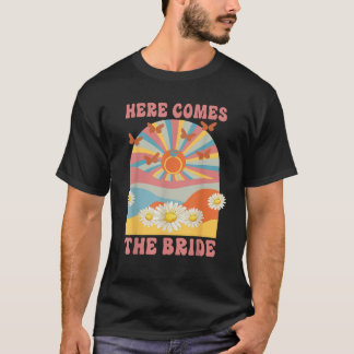 Hier kommt der 70er Hippie Retro Bachelorette T-Shirt