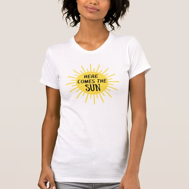 Hier kommt der Sun-T - Shirt (Vorderseite)