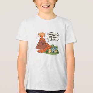 Hier kommt der warme Umarmung! Vulkanischer Spaß Tri-Blend Shirt