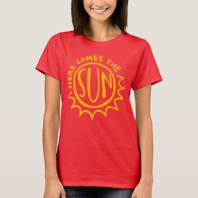 Hier kommt die Sonne T-Shirt (Vorderseite)