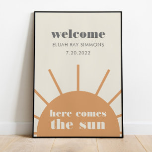 Hier kommt die Sonne Vintage-Willkommensposter Poster