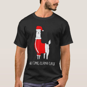 Hier kommt Llama Clause  Süße Llama T-Shirt