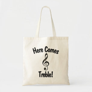 Hier kommt Treble! Funny Tote Tasche für Musiker