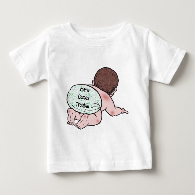 Hier kommt Trouble Baby Baby T-shirt (Vorderseite)