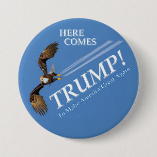 Hier kommt Trump! Button