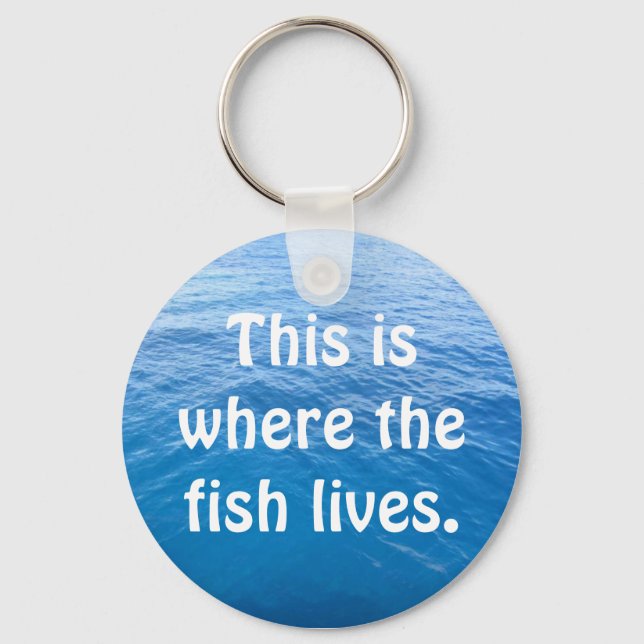 Hier leben die Fische. Schlüsselanhänger (Vorderseite)