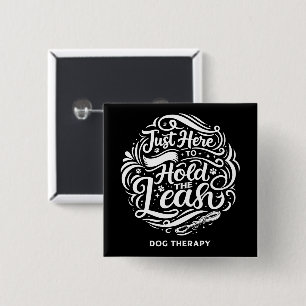 Hier nur um die Leine zu halten, Hundetherapie-Fre Button