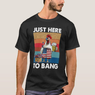 Hier nur zum Knallen 4. Juli Huhn Bier uns Fla T-Shirt