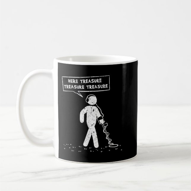 Hier Schatzmetalldetektor Schatzkammer Kaffeetasse (Links)