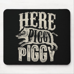 Hier Schweinchen Schweinchen Wildschweinjagd Vinta Mousepad