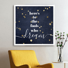 Hier sind die Narren, die träumen Stars Typografie Poster