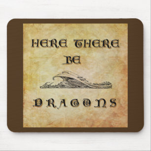 Hier sind Drachen Mousepad