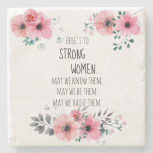 Hier sind starke Frauen Quote Watercolor Floral Steinuntersetzer