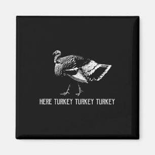 Hier Türkei Türkei Türkei Türkei Türkei Jagdsaison Magnet