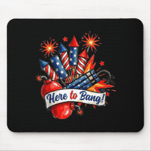 Hier, um Feuerwerkskörper lustig 4. Juli Humor zu Mousepad