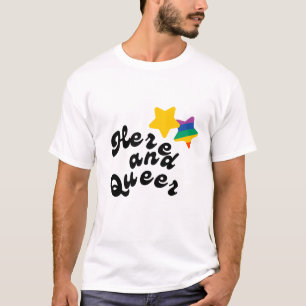 Hier und Que Stolz Unisex-T-Shirt T-Shirt