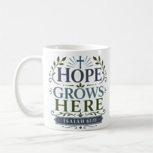 Hier wächst Hoffnung Devotionaler Inspirierender S Kaffeetasse